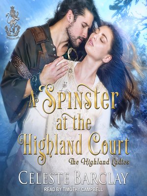 cover image of A Spinster at the Highland Court